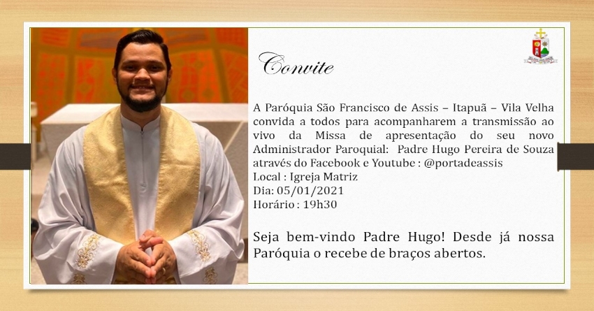 Convite para a Apresentação do Padre Hugo
